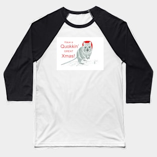 Have a Quokkin' Great Xmas! Baseball T-Shirt